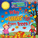 Book cover of: Why Do Leaves Fall From Trees?