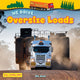 Book cover of: We Drive Oversize Loads. By: Alix Wood
