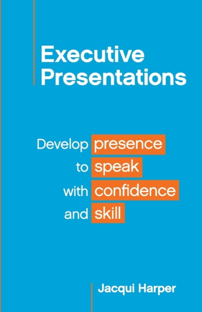 Book cover of: Executive Presentations. By: Jacqui Harper