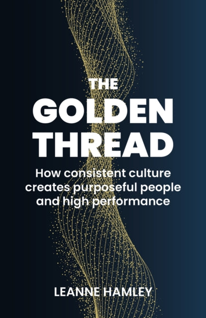 Book cover of: Golden Thread. By: Leanne Hamley