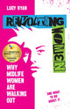 Book cover of: Revolting Women. By: RYAN