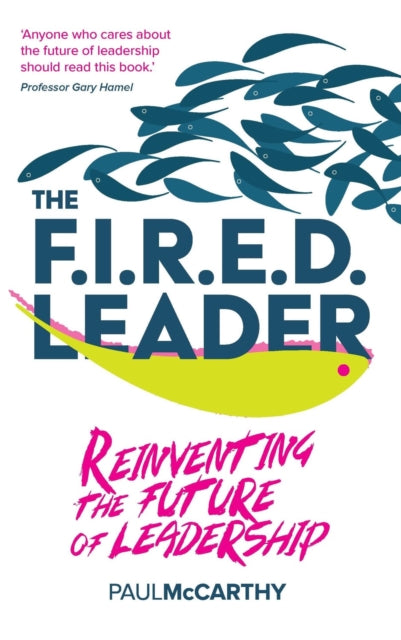 Book cover of: FIRED Leader. By: MCCARTHY