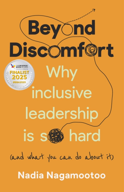 Book cover of: Beyond Discomfort. By: Nadia Nagamootoo