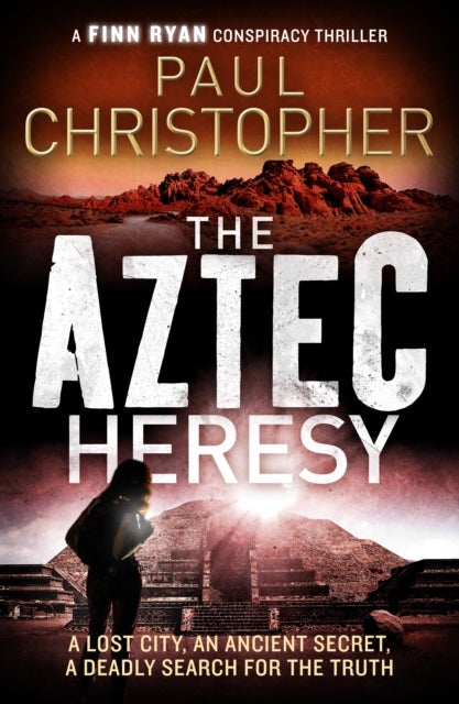 Book cover of: Aztec Heresy. By: Paul Christopher