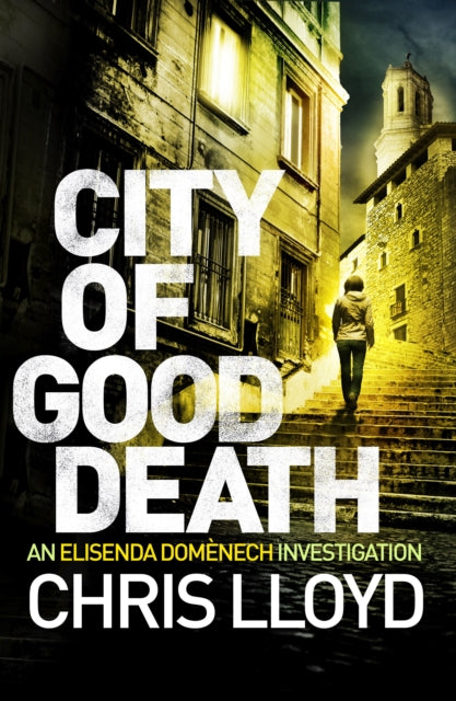 Book cover of: City of Good Death. By: Chris Lloyd