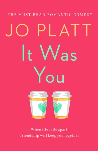 Book cover of: It Was You. By: Jo Platt