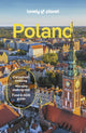 Lonely Planet Poland, Detailed Itineraries | Travel Like a Local | Insider Tips | Covers Warsaw, Krakow, Gda?sk, Ma?opolska, and more 9781788688734 Lonely Planet