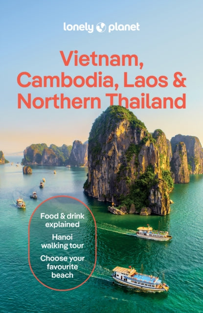 Book cover of: Lonely Planet Vietnam, Cambodia, Laos & Northern Thailand