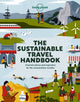 Book cover of: Lonely Planet The Sustainable Travel Handbook. By: Lonely Planet