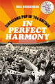 Book cover of: In Perfect Harmony. By: Will Hodgkinson