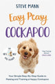 Book cover of: Easy Peasy Cockapoo. By: Steve Mann