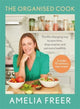 Book cover of: Organised Cook. By: Amelia Freer