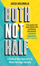 Book cover of: Both Not Half