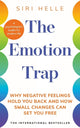 Book cover of: The Emotion Trap. By: Siri Helle