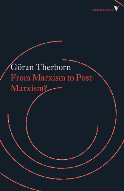 Book cover of: From Marxism to Post-Marxism?. By: Göran Therborn