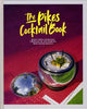 Book cover of: Pikes Cocktail Book. By: Dawn Hindle