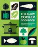 Slow Cooker Cookbook, Affordable and Convenient Meals for Your Family 9781788795449 Ryland Peters & Small