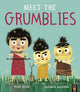 Book cover of: Meet the Grumblies. By: John Kelly