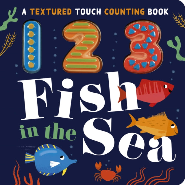 Book cover of: 123 Fish in the Sea. By: Luna Parks