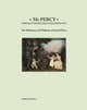 Book cover of: Mr Percy: Portrait Modeller in Coloured Wax: The Miniatures and Tableaux of Samuel Percy. By: Ruth Ord-Hume