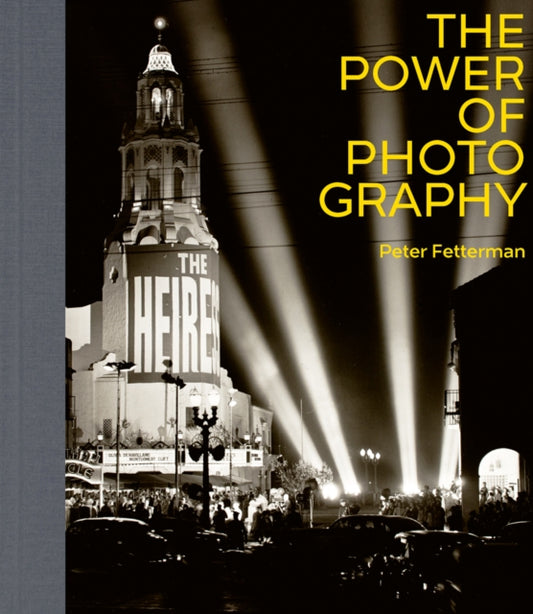 Book cover of: Power of Photography. By: Peter Fetterman