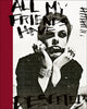 Book cover of: All My Friends Have Deserted. By: Yungblud PALLANT