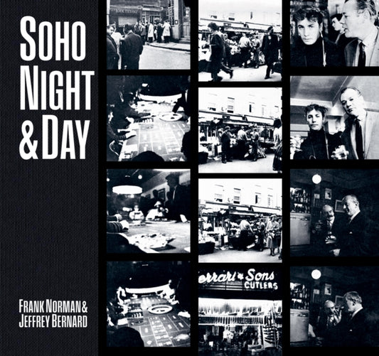 Book cover of: Soho Night & Day. By: Frank Norman