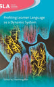 Book cover of: Profiling Learner Language as a Dynamic System. By: ZhaoHong Han