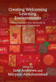 Book cover of: Creating Welcoming Learning Environments. By: Jane Andrews