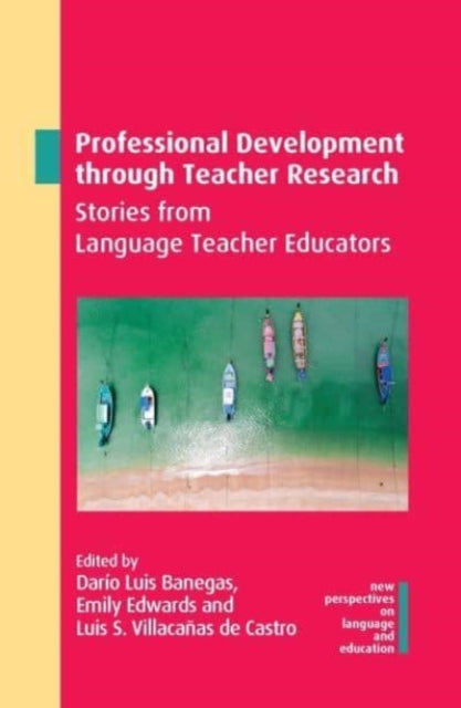 Book cover of: Professional Development through Teacher Research. By: Edwards BANEGAS