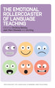 Book cover of: The Emotional Rollercoaster of Language Teaching. By: Christina Gkonou