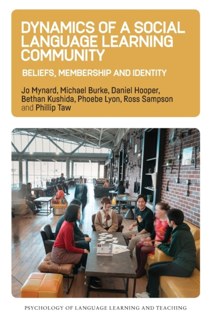 Book cover of: Dynamics of a Social Language Learning Community. By: Jo Mynard