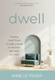 Book cover of: Dwell