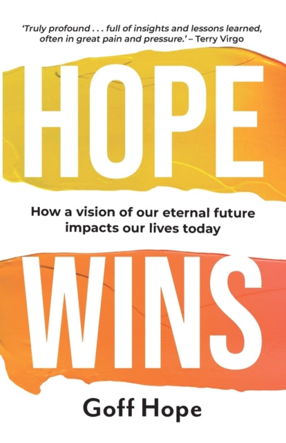 Book cover of: Hope Wins. By: Goff Hope