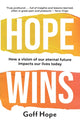Book cover of: Hope Wins. By: Goff Hope