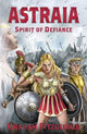 Book cover of: Astraia: Spirit of Defiance. By: G. I. Fitzgerald
