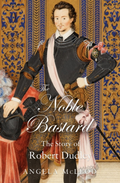Book cover of: Noble Bastard. By: Angela McLeod