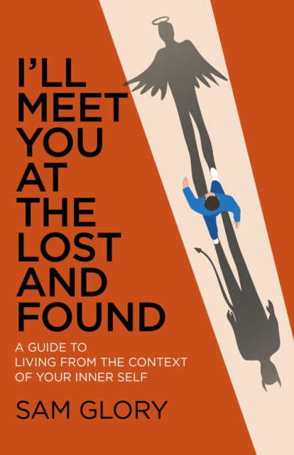 Book cover of: I'll Meet You at The Lost and Found. By: Sam Glory