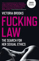 Book cover of: Fucking Law. By: Victoria Brooks