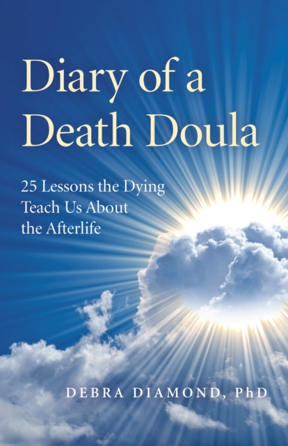 Book cover of: Diary of a Death Doula. By: Debra Diamond