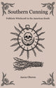 Book cover of: Southern Cunning. By: Aaron Oberon
