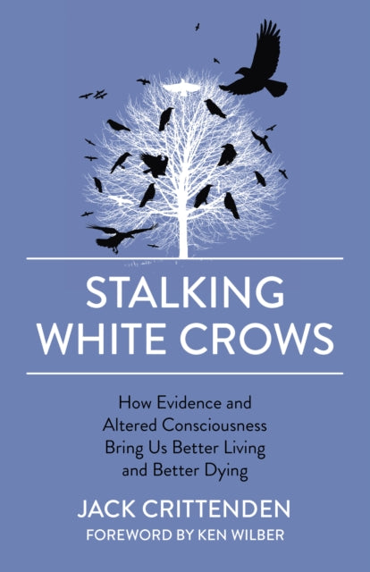 Book cover of: Stalking White Crows. By: Jack Crittenden