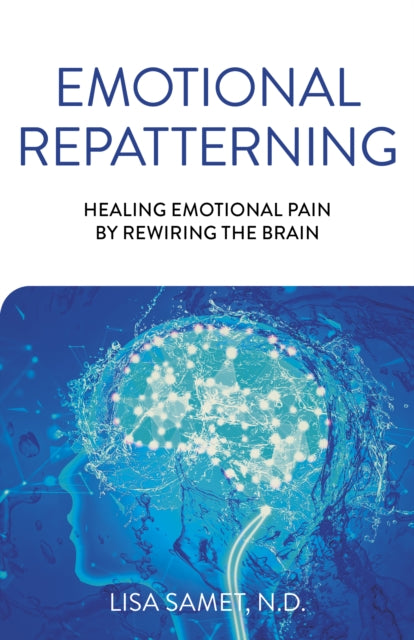 Book cover of: Emotional Repatterning. By: Lisa Samet
