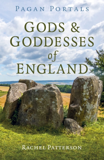 Book cover of: Pagan Portals - Gods & Goddesses of England. By: Rachel Patterson
