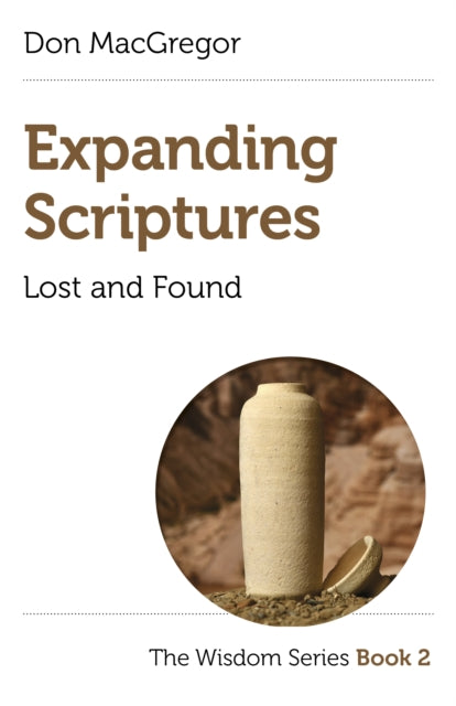 Book cover of: Expanding Scriptures: Lost and Found. By: Don MacGregor