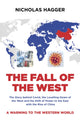Book cover of: Fall of the West, The. By: Nicholas Hagger