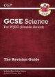WJEC GCSE Science Double Award - Revision Guide (with Online Edition) 9781789080810 CGP Books