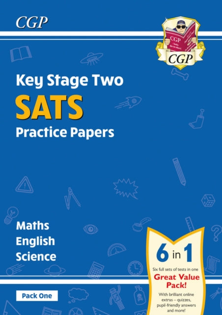 KS2 Complete Year 6 SATS Practice Papers Pack 1: Science, Maths & English (for the 2026 tests) 9781789081251 CGP Books