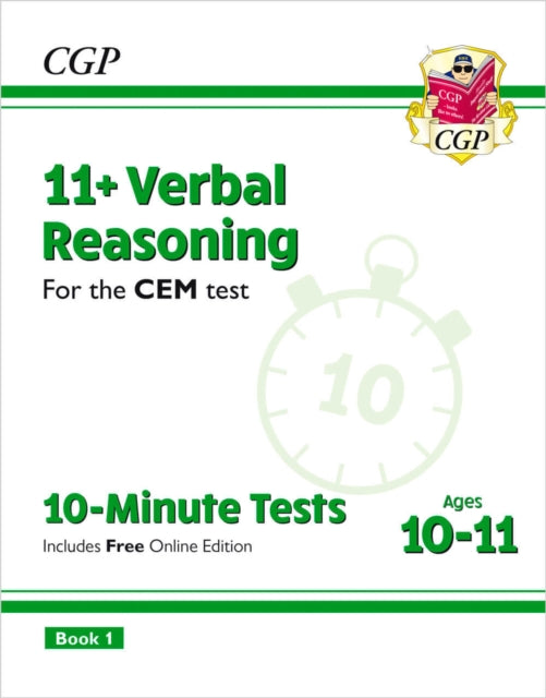 Book cover of: 11+ CEM 10-Minute Tests: Verbal Reasoning - Ages 10-11 Book 1 (with Online Edition)