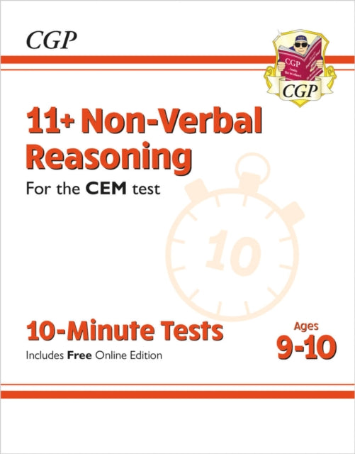 Book cover of: 11+ CEM 10-Minute Tests: Non-Verbal Reasoning - Ages 9-10 (with Online Edition)
